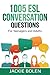 1005 ESL Conversation Quest...