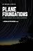 Plane Foundations: Earth, S...