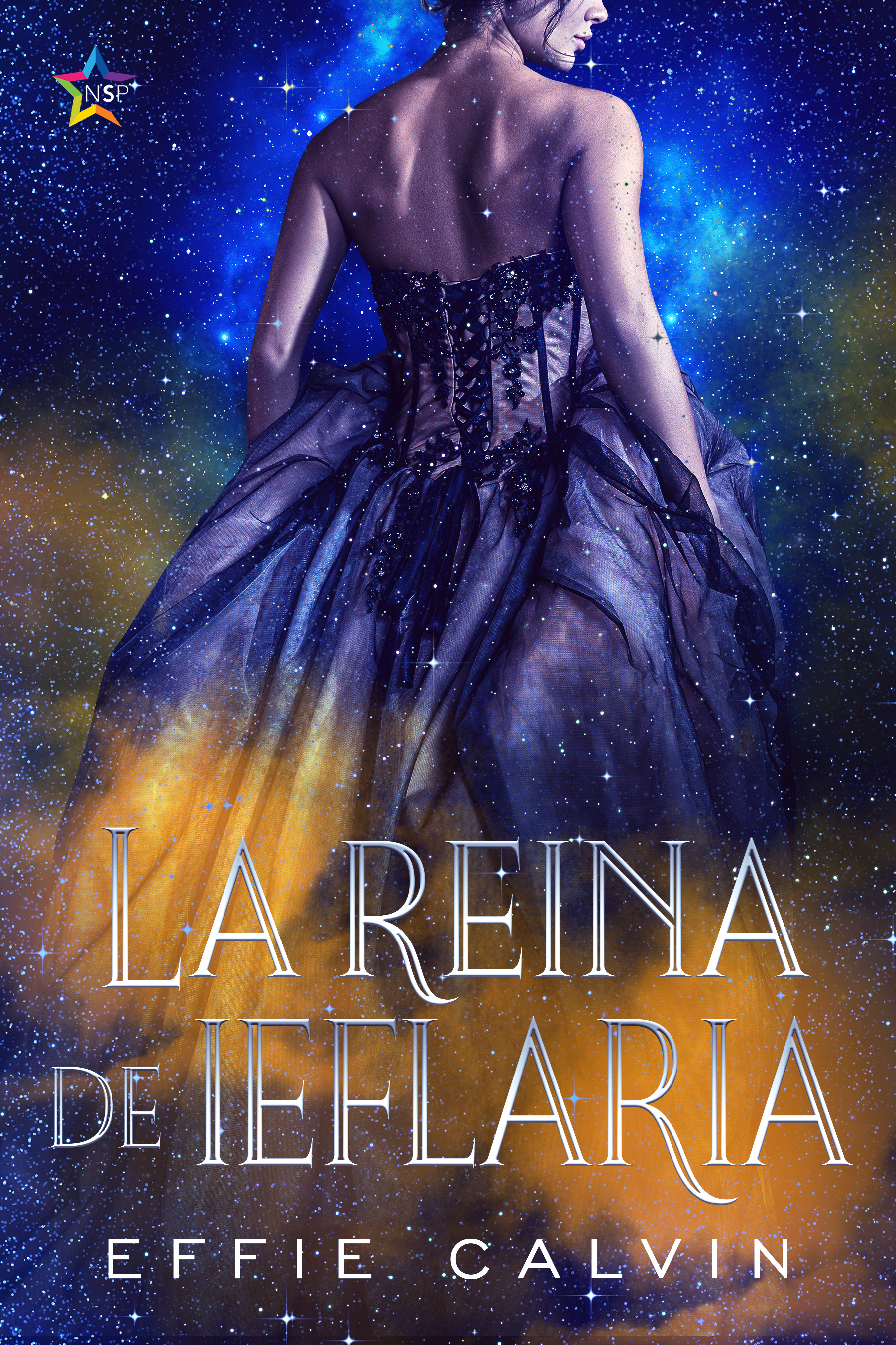 La reina de Ieflaria (Historias de Inthya, #1)