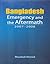 Bangladesh Emergency and th...
