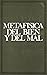 Metafísica del bien y del mal