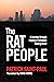 The Rat People: A Journey through Beijing’s Forbidden Underground