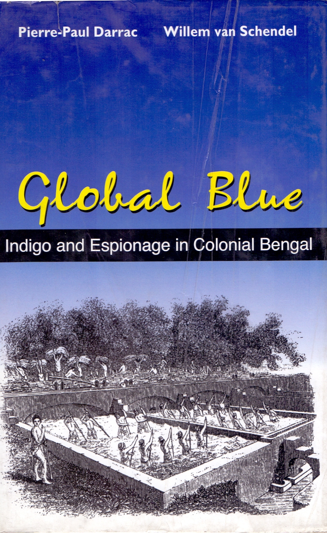 Global Blue: Indigo and Espionage in Colonial Bengal