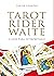 Tarot Rider Waite: Claves para interpretarlo (Spanish Edition)