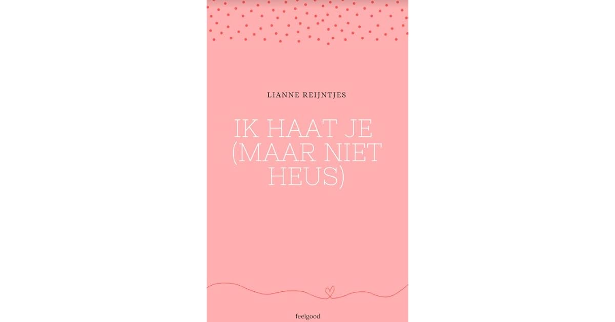 Ik haat je by Lianne Reijntjes