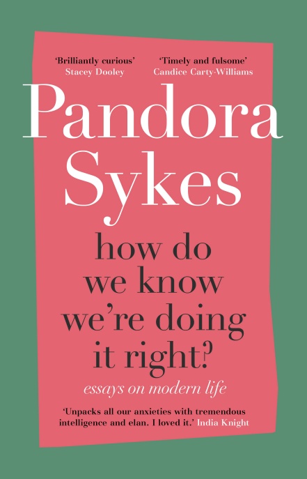 How Do We Know We're Doing It Right: & Other Essays on Modern Life (Hardcover)