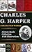 Charles G. Harper by Charles G. Harper