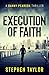 Execution of Faith (Danny P...