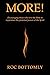 More! by Roc Bottomly
