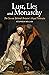 Lust, Lies and Monarchy: Th...