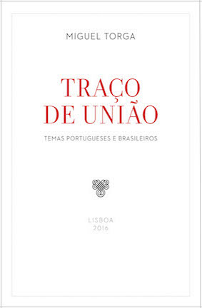 Traço de União: Temas Portugueses e Brasileiros (Paperback)