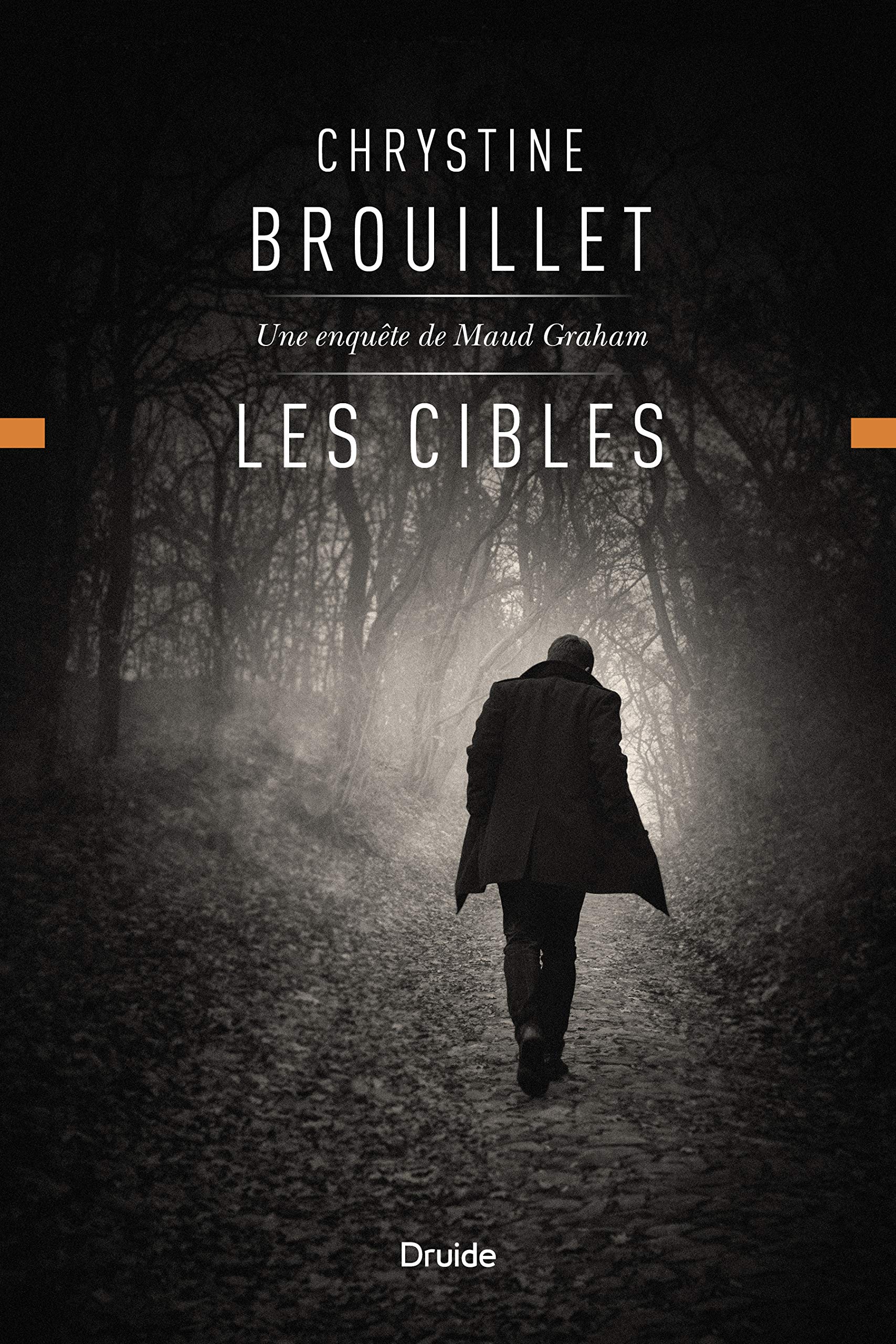 Les cibles: Une enquête de Maud Graham (French Edition)