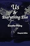 Us & Everything Else: Evocative Poetry