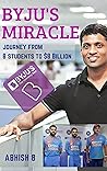 BYJU's Miracle Journey: from 8 Students to $21 Billion (Indian Unicorns)
