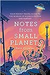 Notes From Small Planets by Nate Crowley