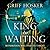 King in Waiting (Lord Edward's Archer, #2)