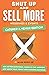Shut Up and Sell More Weddings & Events - Caterer & Venue Edition: Ask better questions, listen to the answers and grow your venue and catering business