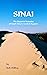 Sinai: The Desert & Bedouins of South Sinai's Central Regions