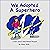 We Adopted a Superhero: A G...