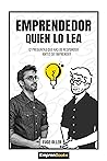 EMPRENDEDOR QUIEN...