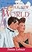 A Whole New World (Heartsong Presents #201)