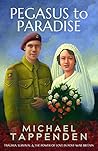 Pegasus to Paradise: Trauma, survival & the power of love in post-war Britain