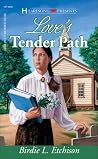 Love's Tender Path (Oregon, #3) Love's Tender Path (Oregon, #3)