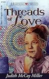 Threads of Love (Quilt Chronicles, #1) Threads of Love (Quilt Chronicles, #1)