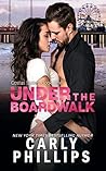 Under the Boardwalk by Carly Phillips
