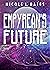 Empyrean's Future by Nicole L. Bates