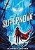 Supernova by Marissa Meyer Supernova by Marissa Meyer