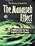 The History of Tomorrow. The Manasseh Effect, Second Edition,... by John J. Higgins
