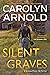 Silent Graves (Brandon Fisher FBI, #2)