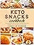 Keto Snacks Cookbook: Healt...