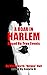 A Roar In Harlem by Wainsworth Hall
