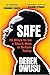 Safe: 20 Ways to be a Black...