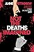 Not The Deaths Imagined