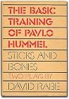 The Basic Training of Pavlo Hummel by David Rabe The Basic Training of Pavlo Hummel by David Rabe