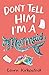 Dont Tell Him Im A Mermaid