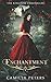 Enchantment (The Kingdom Chronicles)