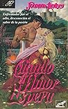 Cuando el amor espera by Johanna Lindsey