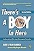 There's A Boy In Here, Revised edition by Sean Barron There's A Boy In Here, Revised edition by Sean Barron