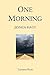 One Morning