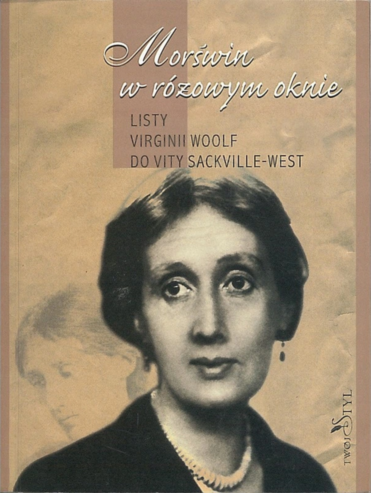 Morświn w różowym oknie. Listy Virginii Woolf do Vity Sackville-West (Paperback)