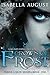Crown of Frost (Faerie Lords #1) by Isabella August