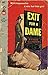 Exit For A Dame (Steve Drake, #4)