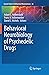 Behavioral Neurobiology of Psychedelic Drugs (Current Topics in Behavioral Neurosciences, 36)
