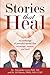 Stories That Heal by Alex Loyd