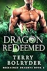 Dragon Redeemed