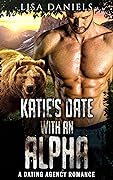 Katie's Date with an Alpha